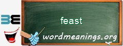 WordMeaning blackboard for feast